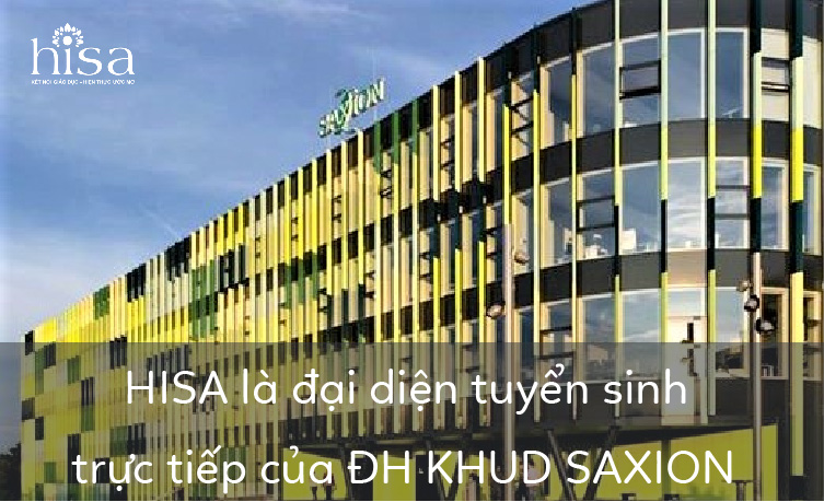 HISA là đại diện tuyển sinh trực tiếp của đại học ứng dụng dụng Saxion University of appied sciences