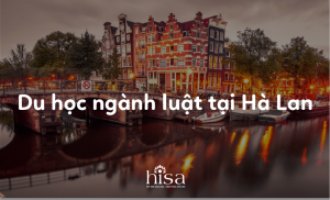 du học ngành luật tại Hà Lan