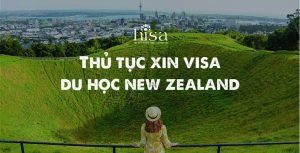 thủ tục xin visa du học newzealand cần những gì