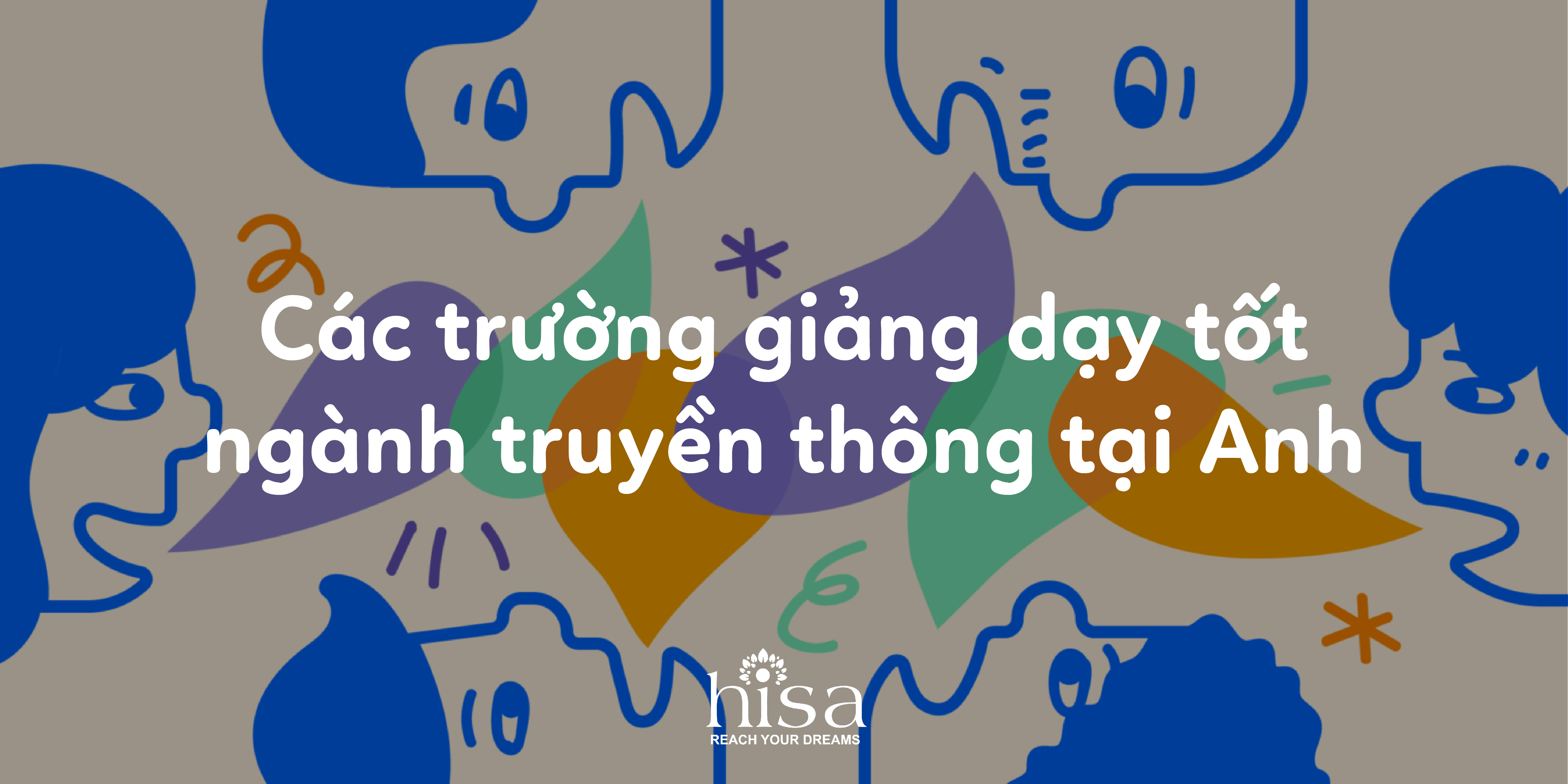 Các trường giảng dạy truyền thông tại Anh