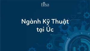 Du học Úc ngành kỹ thuật