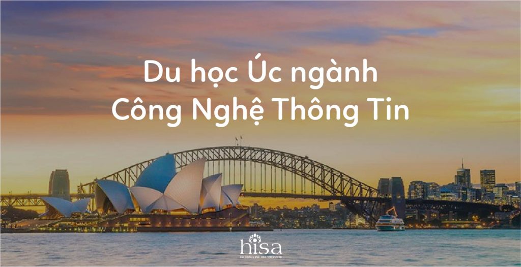 du học úc ngành công nghệ thông tin