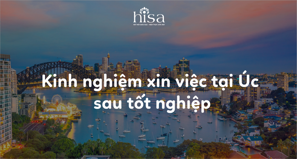 kinh nghiệm xin việc tại úc sau tốt nghiệp