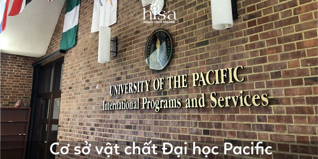 Cơ sở vật chất University of The Pacific