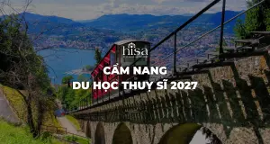 Cẩm nang du học Thuỵ sĩ 2027