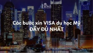 Các bước xin visa du học Mỹ