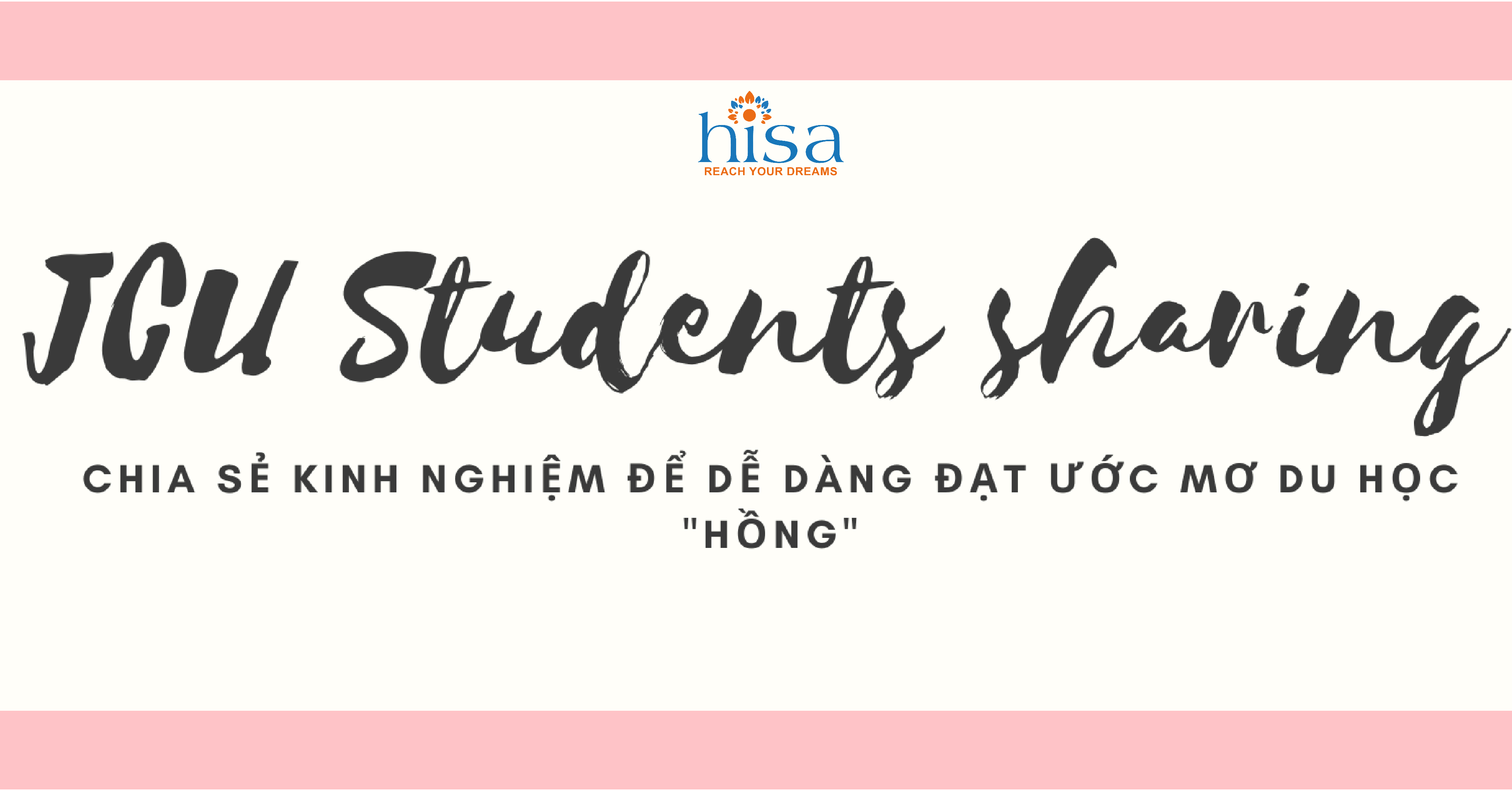 Chia sẻ kinh nghiệm thực tế cùng JCU