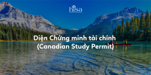 Diện Chứng minh tài chính (Canadian Study Permit)