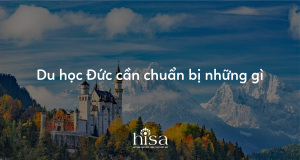 Du học Đức cần chuẩn bị những gì
