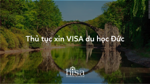 Thủ tục xin VISA du học Đức cần gì và mất bao lâu