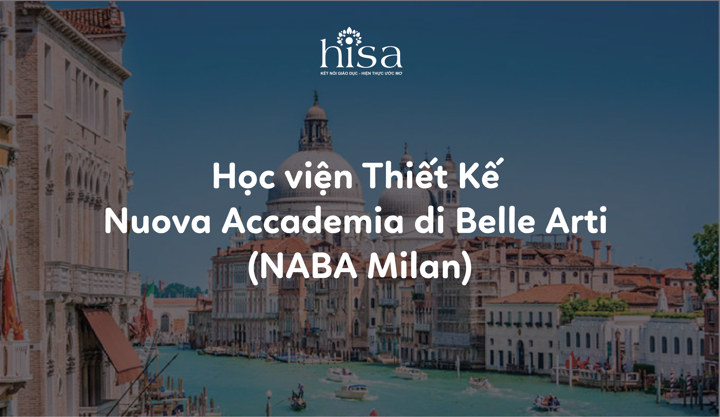 Học viện Thiết Kế Nuova Accademia di Belle Arti (NABA Milan)