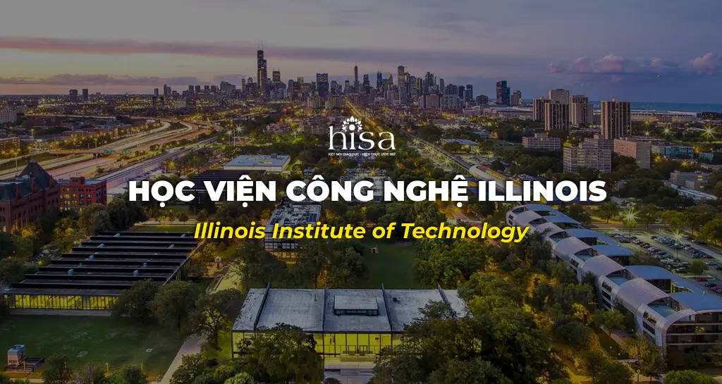 Học viện Công nghệ Illinois - Illinois Institute of Technology