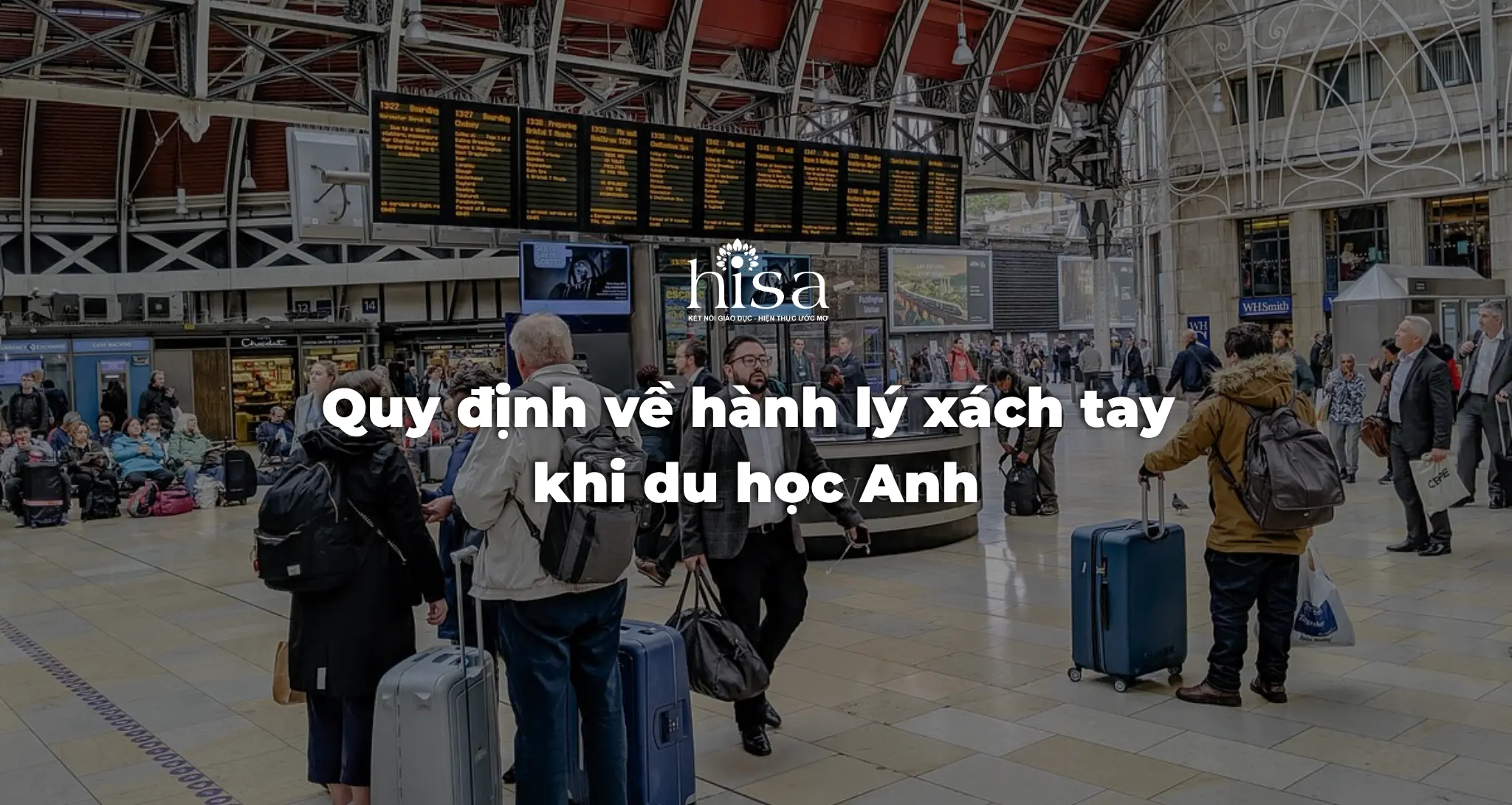 quy định về hành lý xách tay khi du học Anh