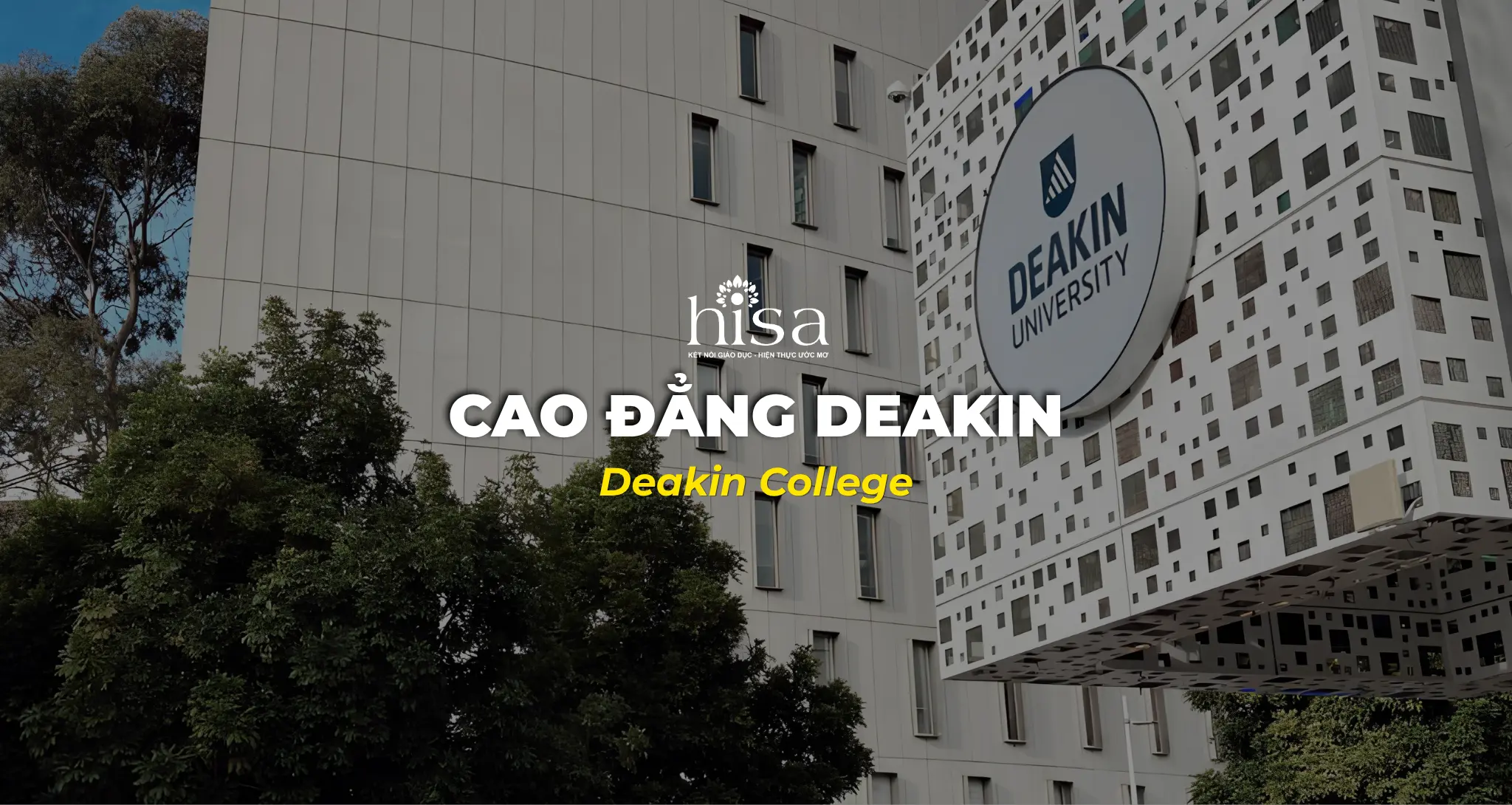 Cao đẳng Deakin -Deakin College