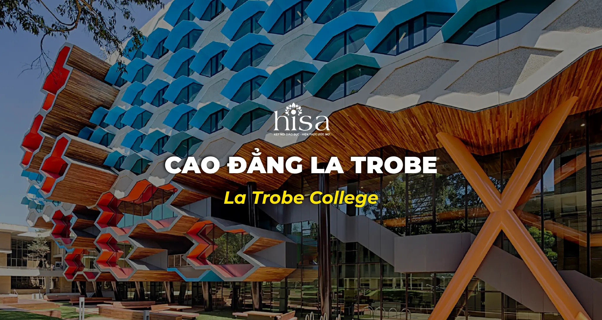 Cao đẳng La Trobe La Trobe College