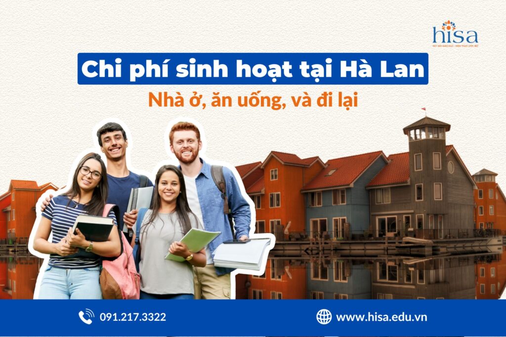 Sinh hoạt phí du học Hà Lan