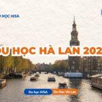 Du học Hà Lan 2026 cùng HISA