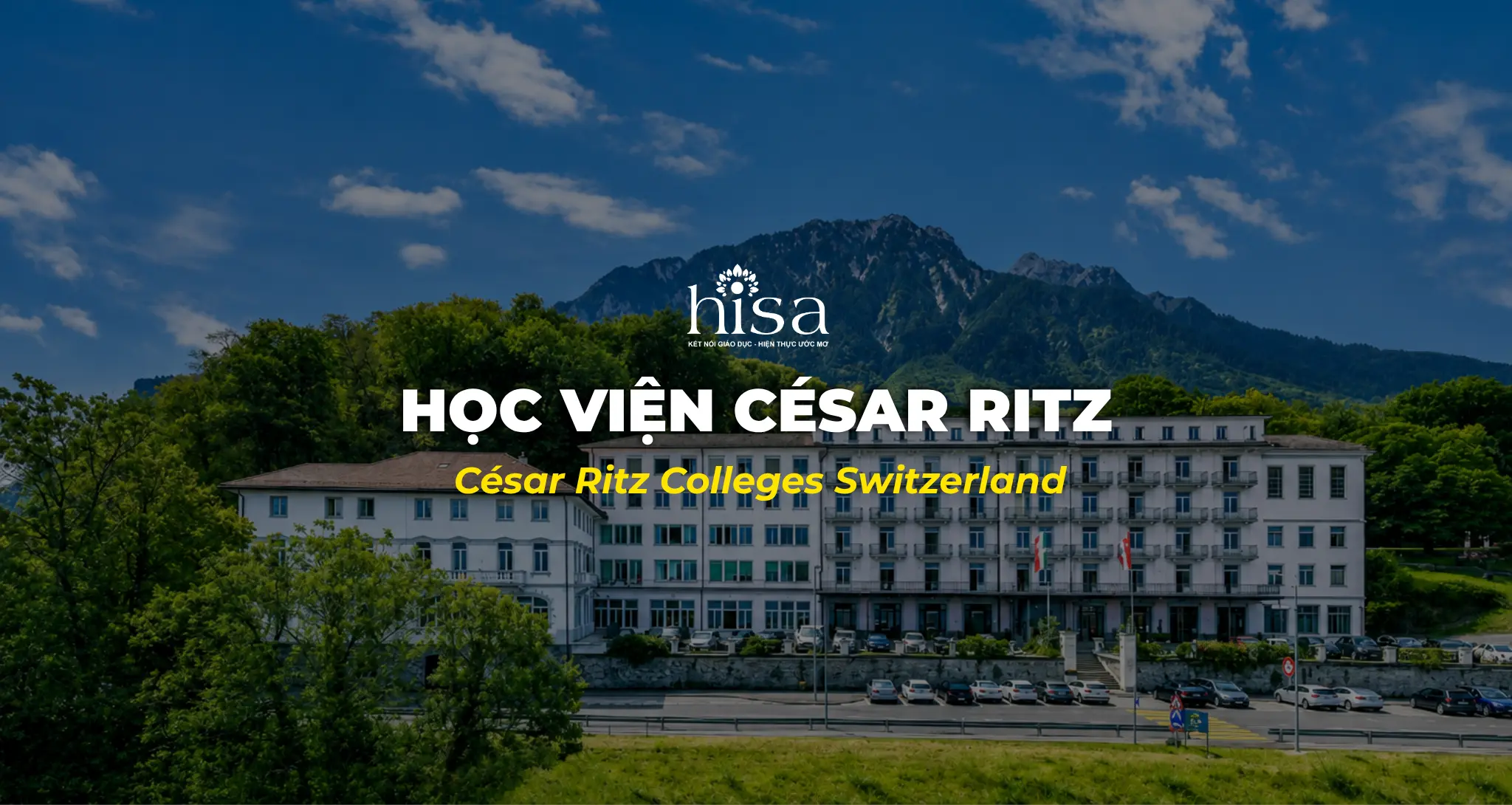 Hoc-vien-Cesar-Ritz-Cesar-Ritz-Colleges-Switzerland