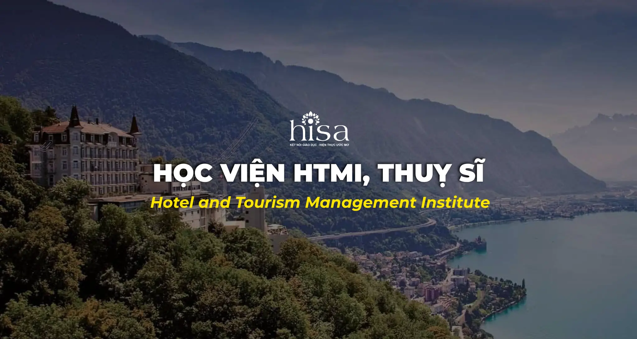 Hoc-vien-HTMi-thuy-si-Hotel-and-Tourism-Management-Institute