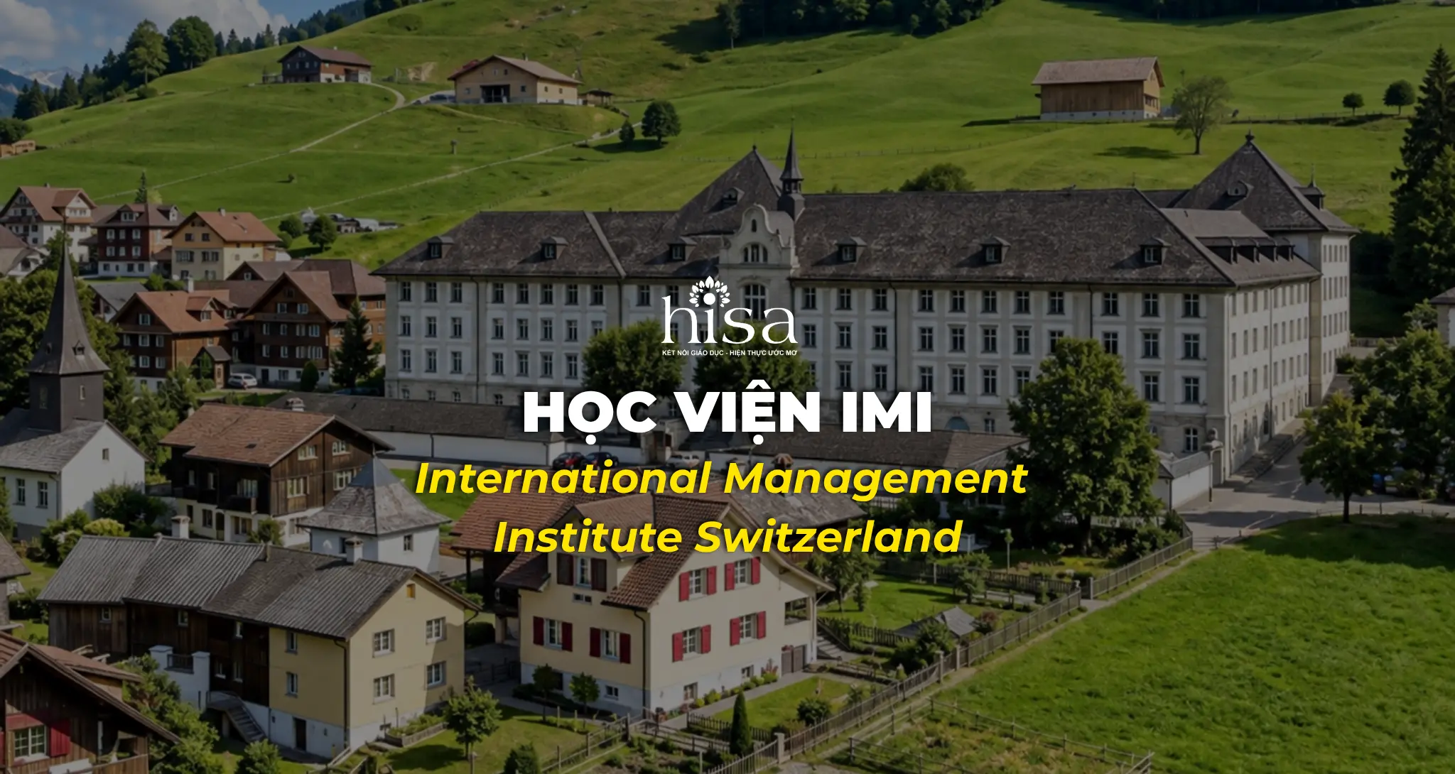 International Management Institute Switzerland Học viện IMI