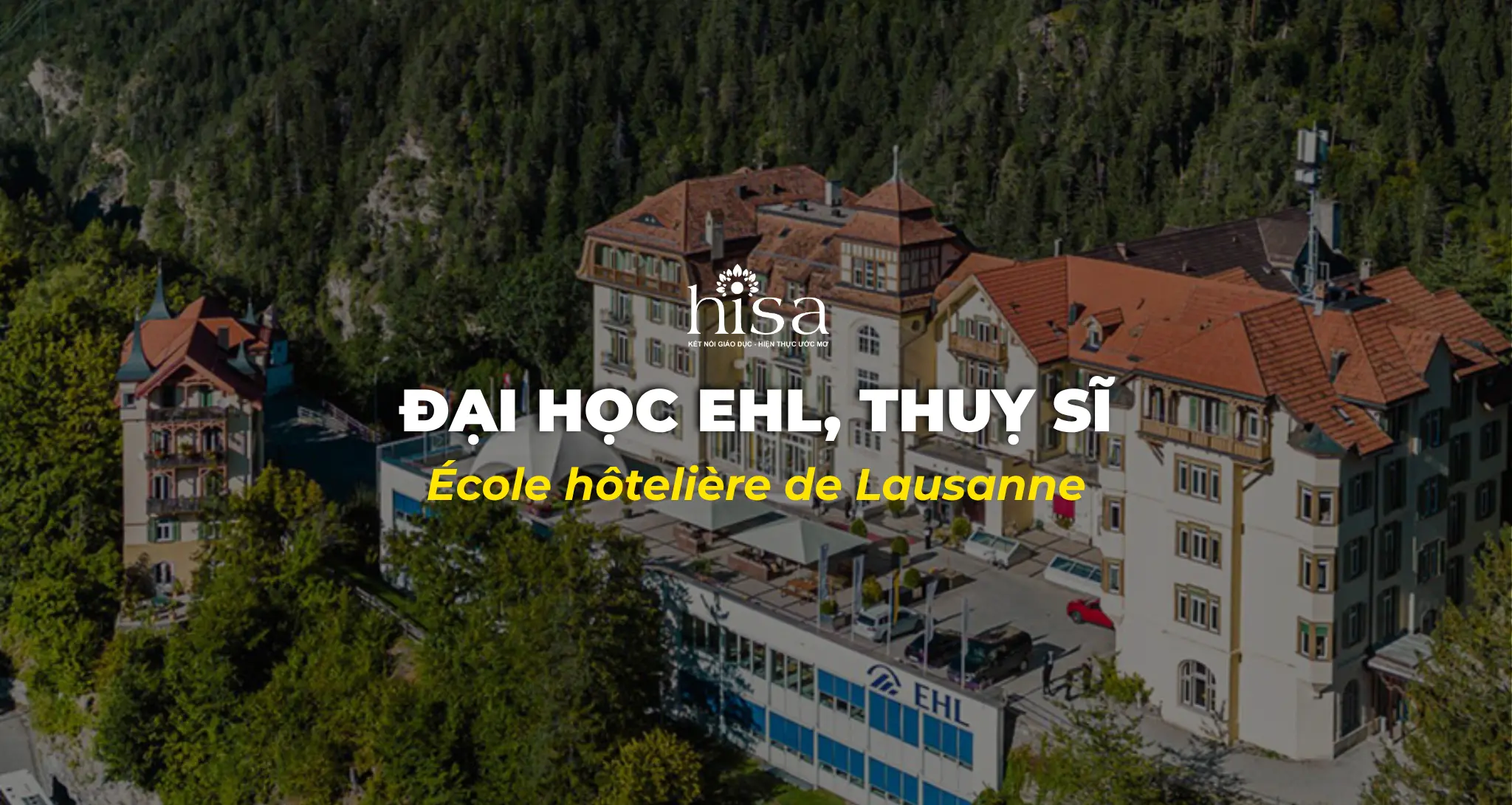 dai-hoc-ehl-thuy-si-Ecole-hoteliere-de-Lausanne