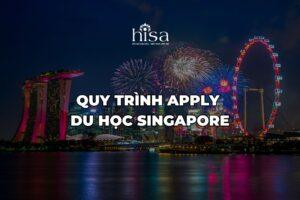 Quy trình apply du học Singapore