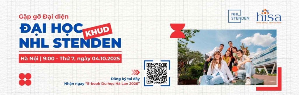 Gặp gỡ Đại diện NHL Stenden - Giải mã du học Hà Lan 2026