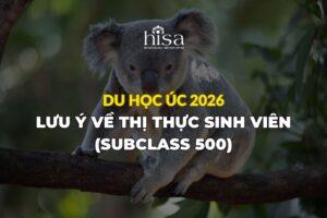 Thị thực dành cho sinh viên quốc tế du học Úc loại 500