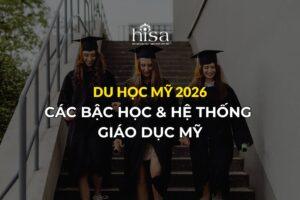 Các bậc học và hệ thống giáo dục tại đất nước Mỹ