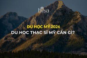 du học Mỹ bậc thạc sĩ cần gì