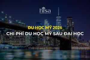 Chi phí du học Mỹ sau đại học