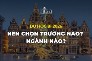 Du học bỉ 2026 nên chọn ngành nào trường gì