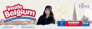 Inside Belgium - Trải nghiệm du học sinh Bỉ chưa từng kể