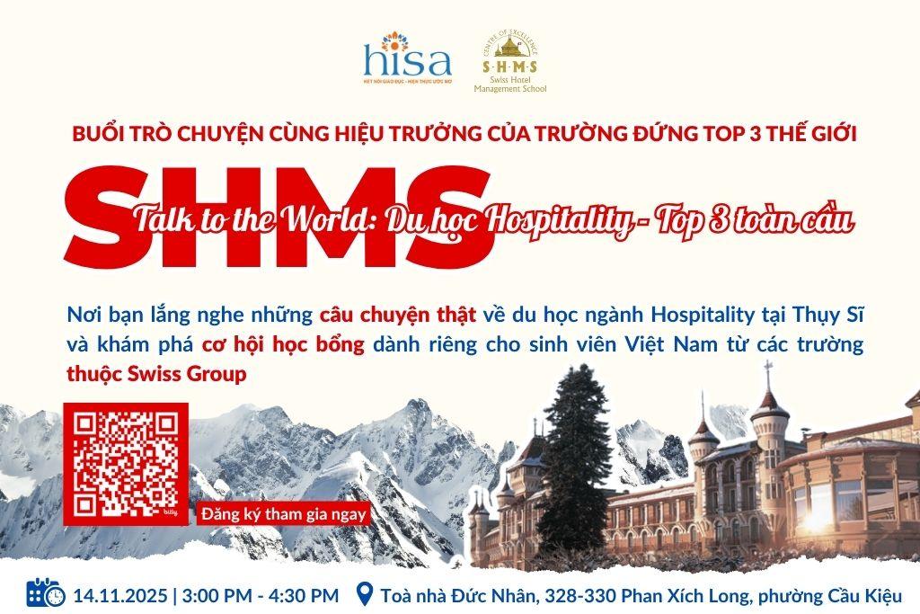 Talk to the World with SHMS: Du học Hospitality – Top 3 toàn cầu