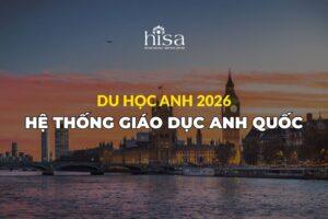 Hệ thống giáo dục và các trường đại học tại Anh Quốc