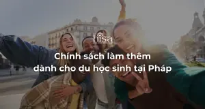 Chính sách làm thêm dành cho du học sinh tại Pháp