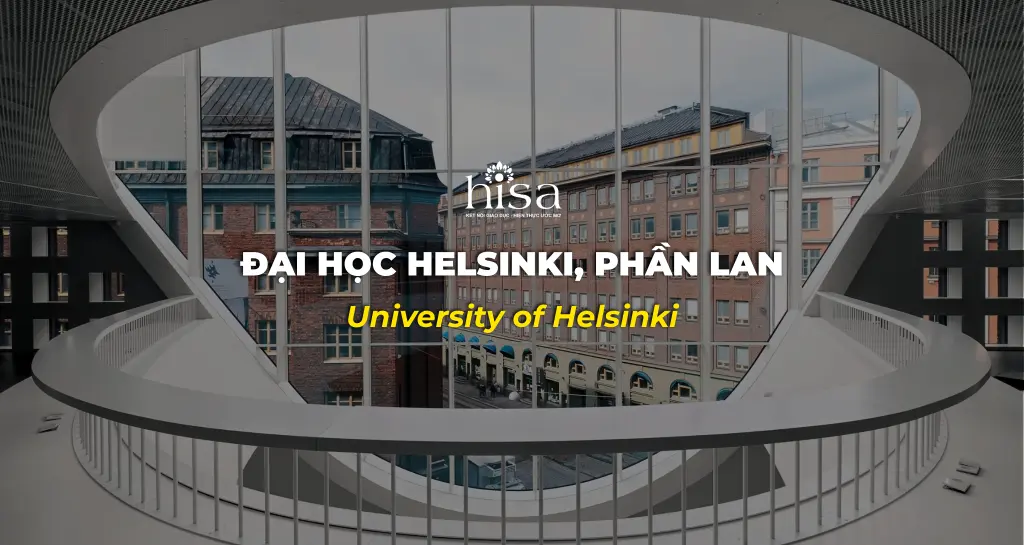University of Helsinki - Đại học Helsinki, Phần Lan