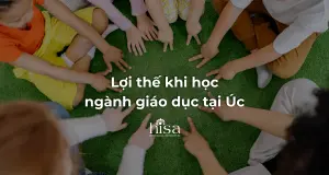 Lợi thế khi học ngành giáo dục tại Úc