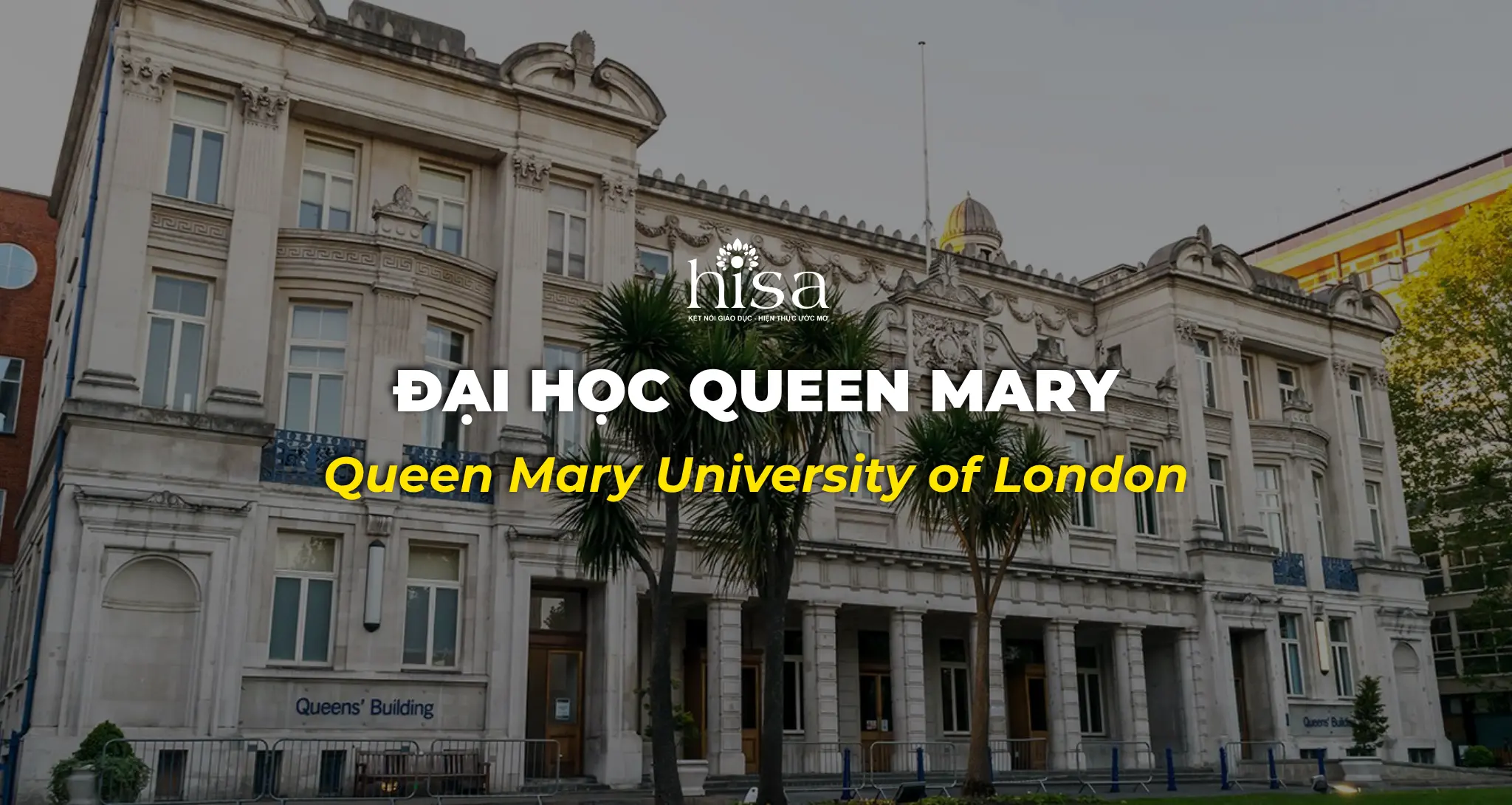 Đại học Queen Mary Queen Mary University of London