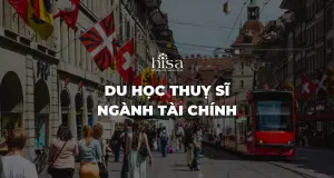 du học Thuỵ Sĩ ngành tài chính